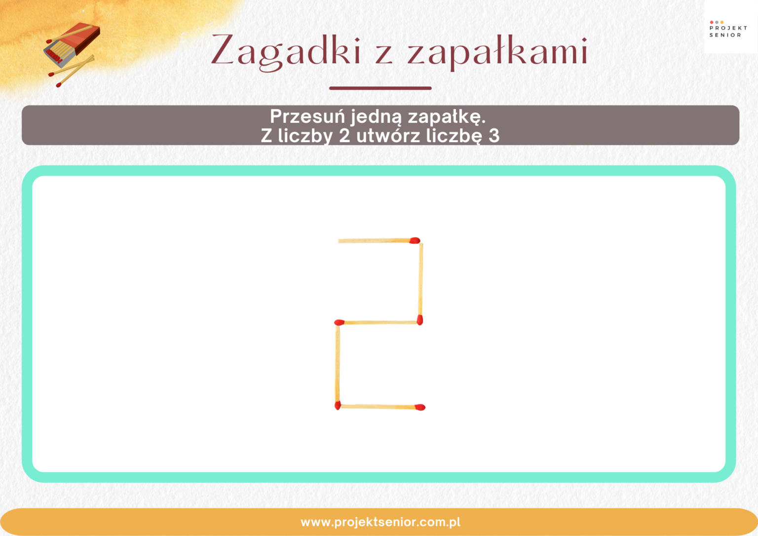 Przełóż Jedną Zagadki Z Zapałkami Zagadki z zapałkami + odpowiedzi - karty PDF do druku - Projekt Senior
